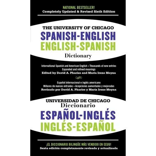 The University of Chicago Spanish-English Dictionary/Diccionario Universidad de Chicago Ingles-Espanol