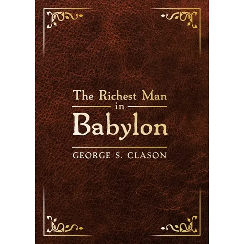 The Richest Man in Babylon: Deluxe Edition