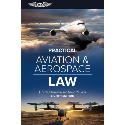 Practical Aviation & Aerospace Law: Eighth Edition