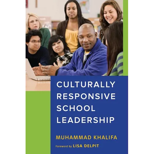 Culturally Responsive School Leadership