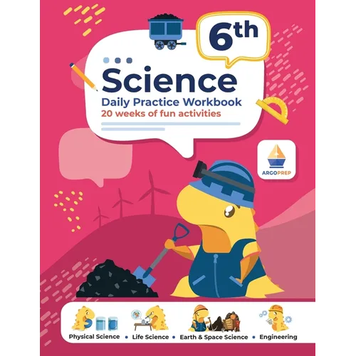 6th Grade Science: Daily Practice Workbook 20 Weeks of Fun Activities Physical, Life, Earth & Space Science Engineering + Video Explanations