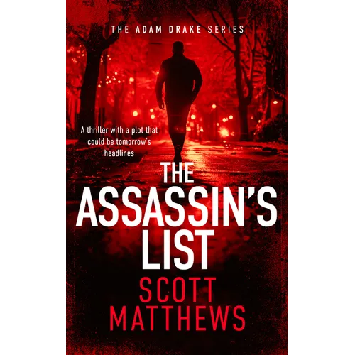 The Assassin's List: An Adam Drake Novel