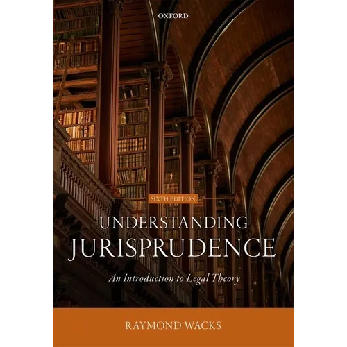 Understanding Jurisprudence: An Introduction to Legal Theory