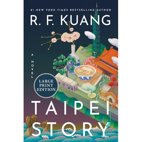 Taipei Story: A Novel (Large Print)