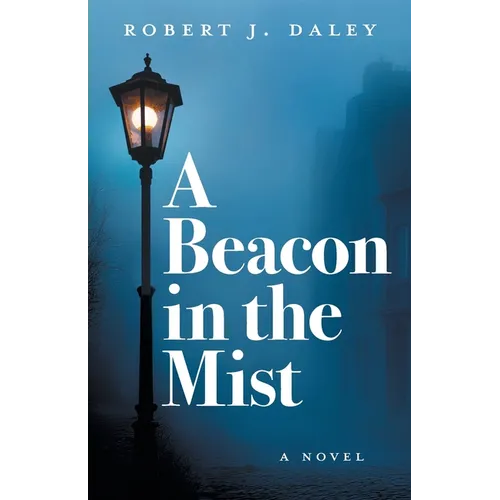 A Beacon in the Mist