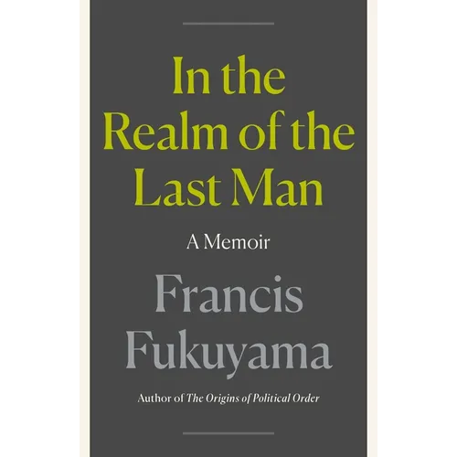 In the Realm of the Last Man: A Memoir