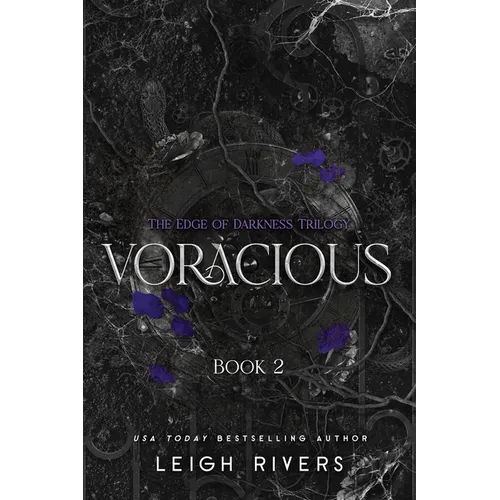Voracious: The Edge of Darkness Trilogy