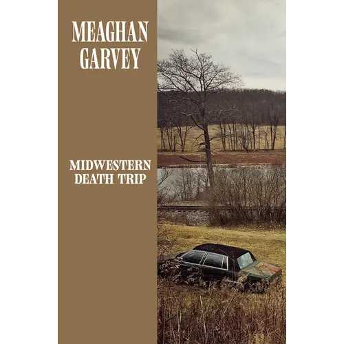 Midwestern Death Trip