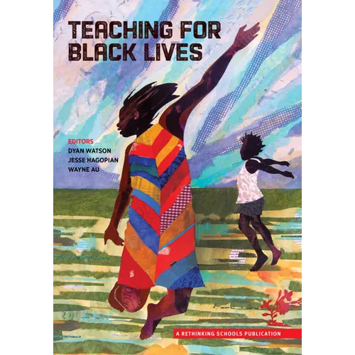 Teaching for Black Lives