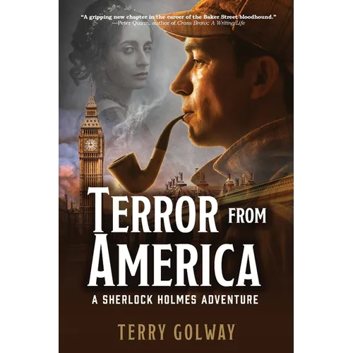 Terror From America: A Sherlock Holmes Adventure