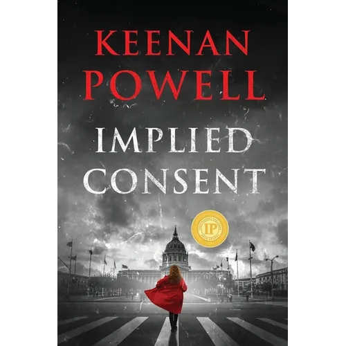 Implied Consent: A Maureen Gould Legal Thriller