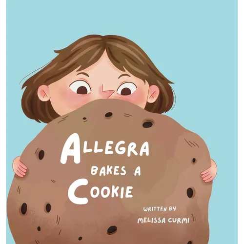 Allegra Bakes a Cookie