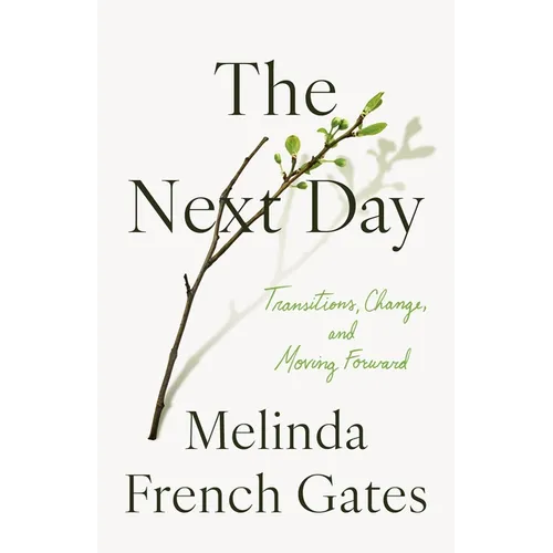 The Next Day: Transitions, Change, and Moving Forward
