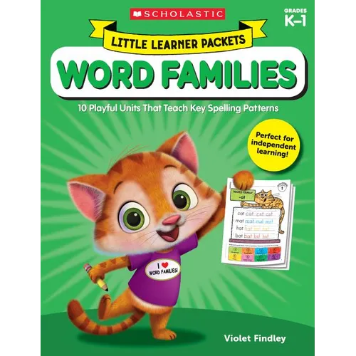 Little Learner Packets: Word Families: 10 Playful Units That Teach Key Spelling Patterns