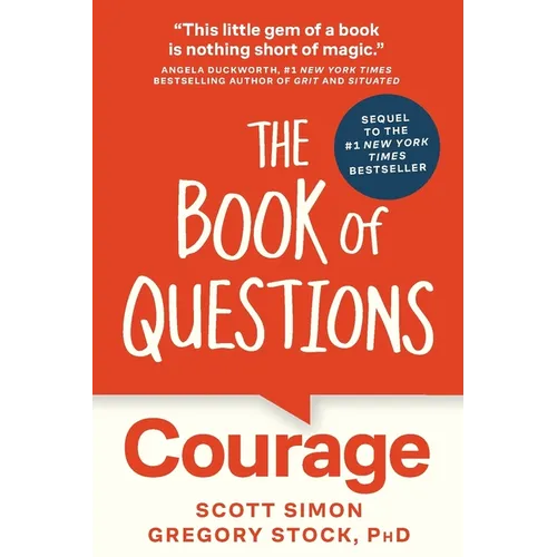 The Book of Questions: Courage