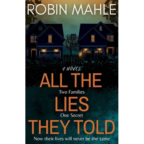 All the Lies They Told